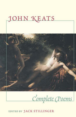 Complete Poems - John Keats; Jack Stillinger