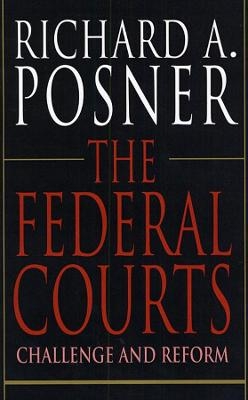 The Federal Courts - Richard A. Posner