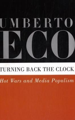 Turning Back the Clock - Professor of Semiotics Umberto Eco