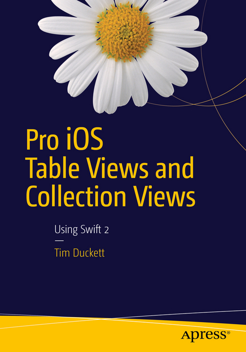 Pro iOS Table Views and Collection Views -  Tim Duckett