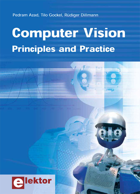 Computer Vision - Pedram Azad, Tilo Gockel, Rudiger Dillmann