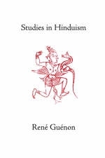 Studies in Hinduism - Rene Guenon