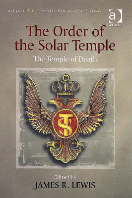 Order of the Solar Temple - James R. Lewis
