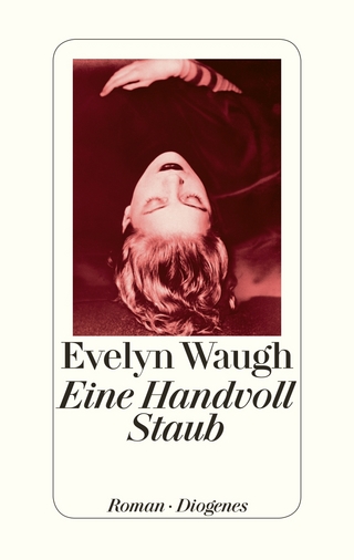 Eine Handvoll Staub - Evelyn Waugh
