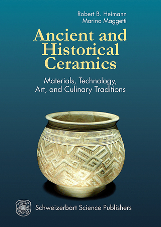 Ancient and Historical Ceramics - Robert B. Heimann; Marino Maggetti