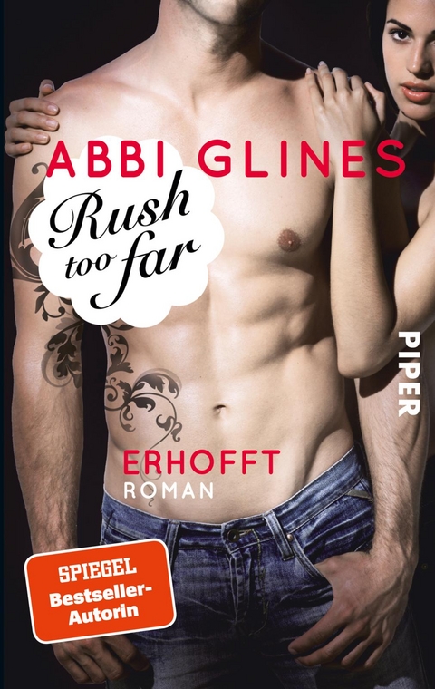 Rush too Far – Erhofft - Abbi Glines