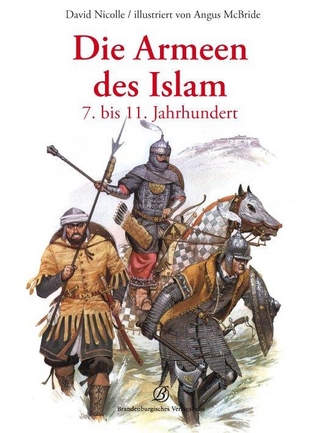 Die Armeen des Islam - David Nicolle