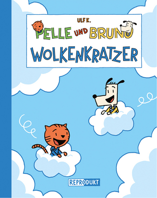 Pelle und Bruno ? Wolkenkratzer - Ulf K.