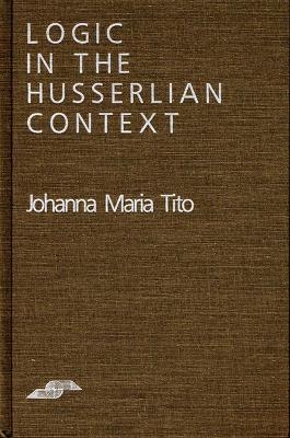 Logic in the Husserlian Context - Tito