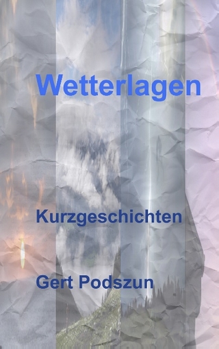 Wetterlagen - Gert Podszun