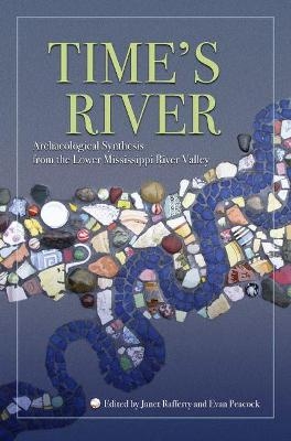 Time's River - Janet Rafferty; Evan Peacock