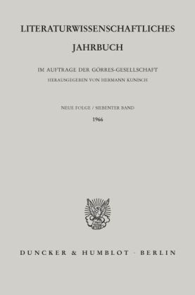 Literaturwissenschaftliches Jahrbuch. - Görres-Gesellschaft; Hermann Kunisch