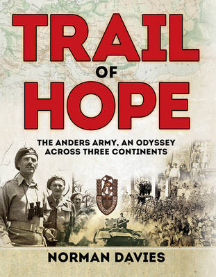 Trail of Hope - Davies Norman Davies