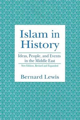 Islam in History - Bernard Lewis