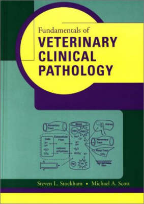 Fundamentals of Veterinary Clinical Pathology