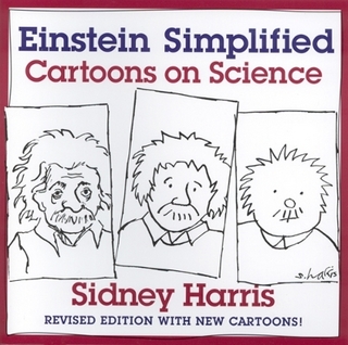 Einstein Simplified - Sidney Harris