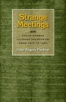 Strange Meetings - Peter Edgerly Firchow