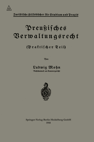 Preußisches Verwaltungsrecht - Ludwig Mohn