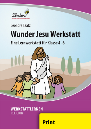 Wunder Jesu Werkstatt - Leonore Taatz