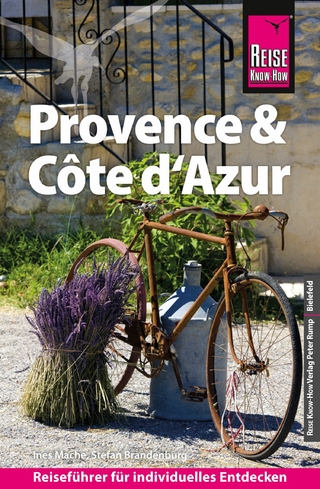 Reise Know-How Reiseführer Provence & Côte d'Azur - Ines Mache; Stefan Brandenburg