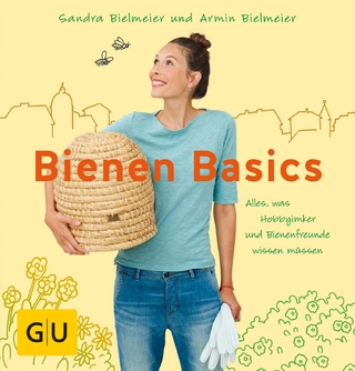 Bienen Basics - Sandra Bielmeier; Armin Bielmeier