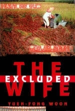 The Excluded Wife - Yuen-fong Woon