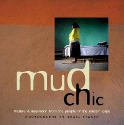 Mud Chic - Sindiwe Magona