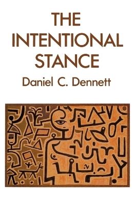 The Intentional Stance - Daniel C. Dennett