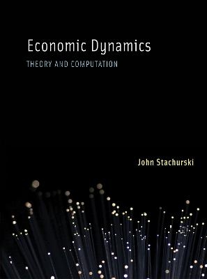 Economic Dynamics - John Stachurski