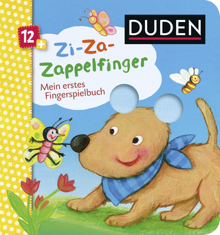 Duden 12+: Zi-Za-Zappelfinger Mein erstes Fingerspielbuch - Carla Häfner