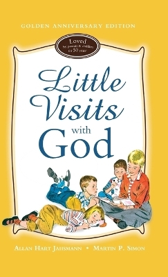 Little Visits with God - Allan Hart Jahsmann; Martin P. Simon