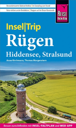Reise Know-How InselTrip Rügen mit Hiddensee und Stralsund - Anne Kirchmann; Thomas Morgenstern