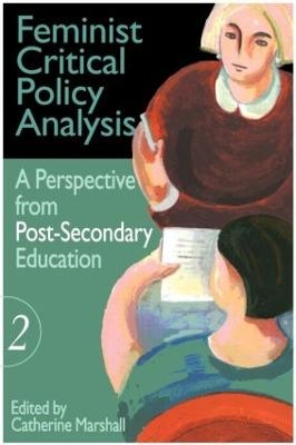 Feminist Critical Policy Analysis II - Catherine Marshall