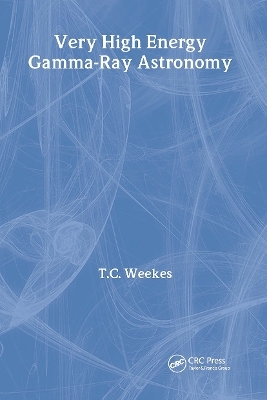 Very High Energy Gamma-Ray Astronomy - T.C. Weekes