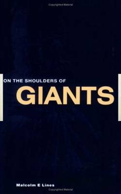 On the Shoulders of Giants - Malcolm E. Lines