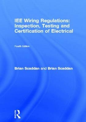 IEE Wiring Regulations (BS7671: 2001) - Brian Scaddan