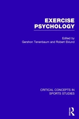 Exercise Psychology - Gershon Tenenbaum; Robert Eklund