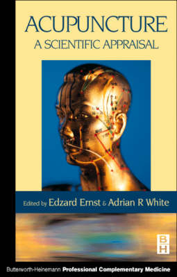 Acupuncture - Edzard Ernst; Adrian White