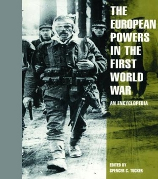 The European Powers in the First World War - Spencer C. Tucker