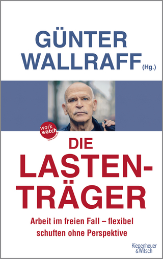 Die Lastenträger - Günter Wallraff