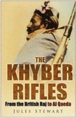 The Khyber Rifles - Jules Stewart