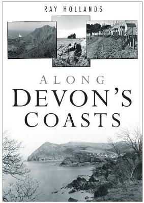 Along Devon's Coast - Ray Hollands
