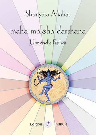 maha moksha darshana - Shunyata Mahat