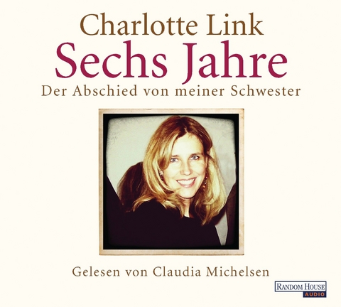 Sechs Jahre - Charlotte Link