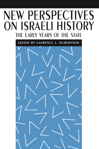 New Perspectives on Israeli History - Laurence J. Silberstein