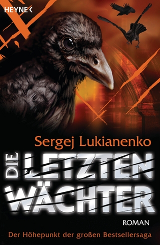Die letzten Wächter - Sergej Lukianenko