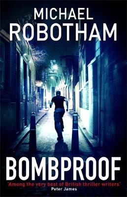 Bombproof - Michael Robotham