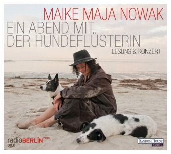 Ein Abend mit der Hundeflüsterin - Maike Maja Nowak