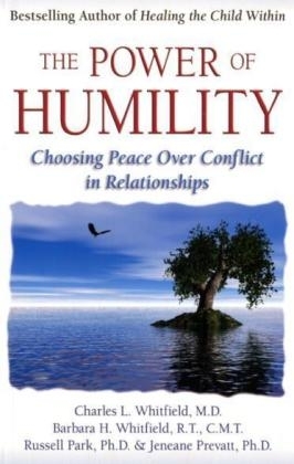 The Power of Humility - Dr. Charles Whitfield