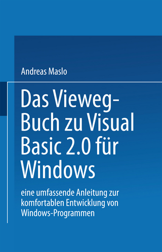 Das Vieweg-Buch zu Visual Basic 2.0 für Windows - Maslo Andreas
